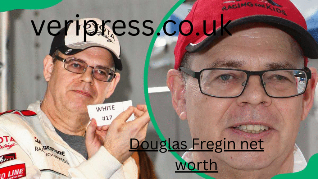 Douglas Fregin net worth