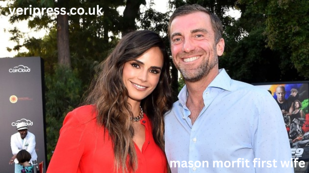 mason morfit first wife